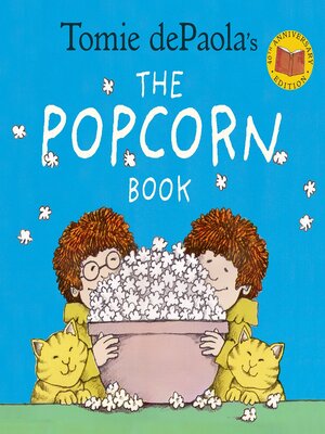 Tomie dePaola's the Popcorn Book - ebook